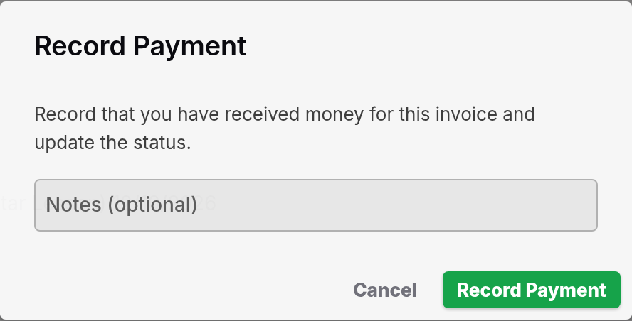 The Record Payment dialog with a Notes field and the Record Payment button